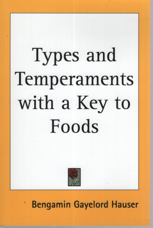 TYPES AND TEMPERAMENTS WITH A KEY TO FOODS
