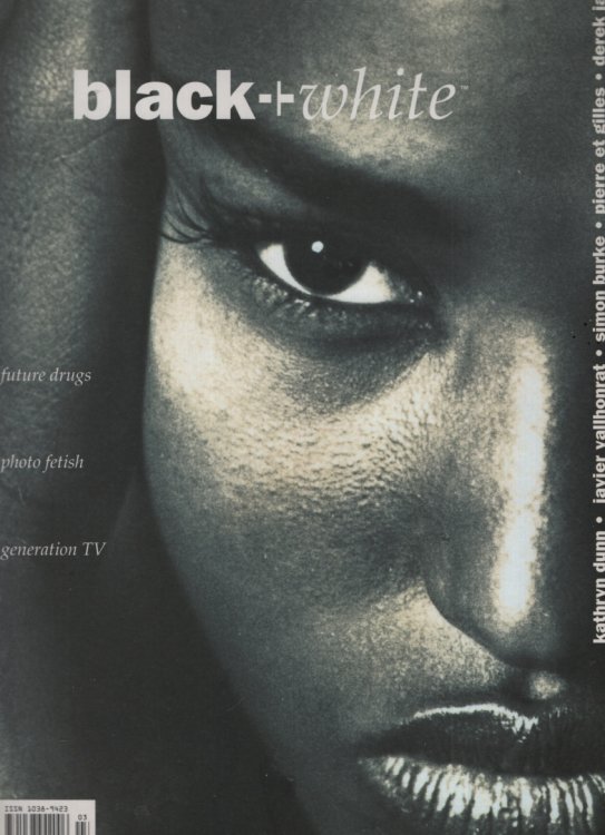 NOT ONLY BLACK + WHITE : NO. 7 JUNE 1994