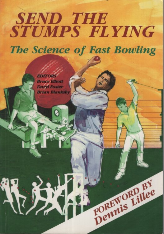 SEND THE STUMPS FLYING : THE SCIENCE OF FAST BOWLING