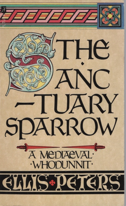 The Sanctuary Sparrow : a Medieval Whodunnit