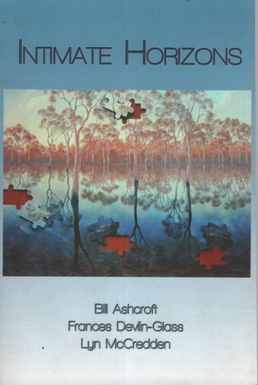 INTIMATE HORIZONS : THE POST-COLONIAL SACRED IN AUSTRALIAN LITERATURE