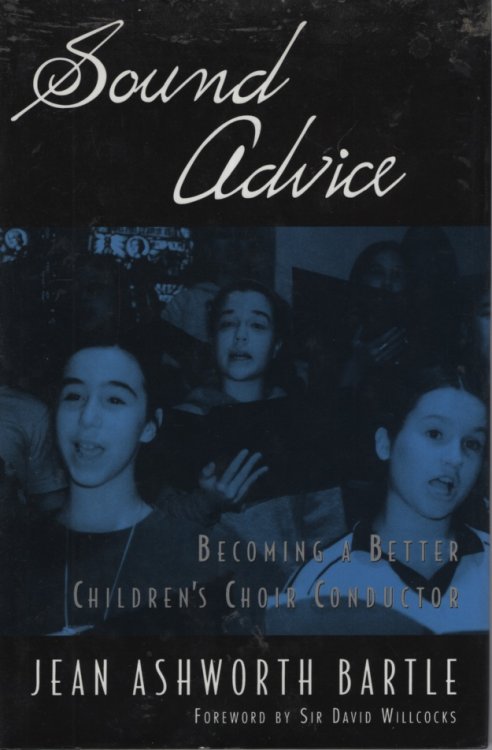 Sound Advice: Becoming a Better Children's Choir Conductor