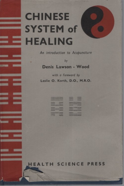 CHINESE SYSTEM OF HEALING : AN INTRODUCTORY HANDBOOK TO CHINESE MASSAGE TREATMENT AT THE CHINESE ACUPUNCTURE POINTS FOR INFLUENCING THE PSYCHE, WITH DIAGRAMS, REPERTORIES AND INDEXES