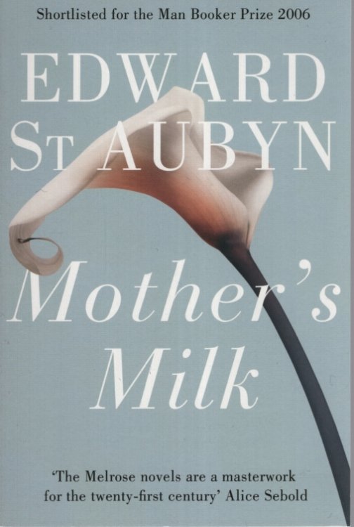MOTHER'S MILK.