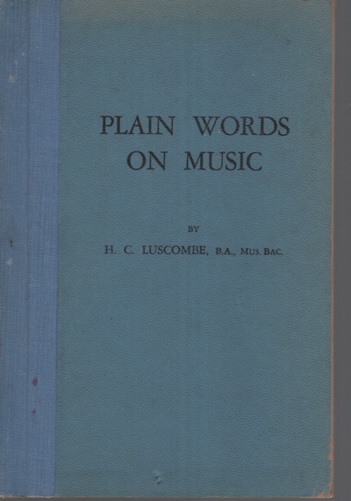 PLAIN WORDS ON MUSIC