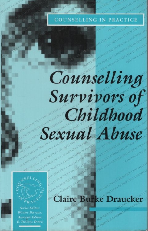 COUNSELLING SURVIVORS OF CHILDHOOD SEXUAL ABUSE
