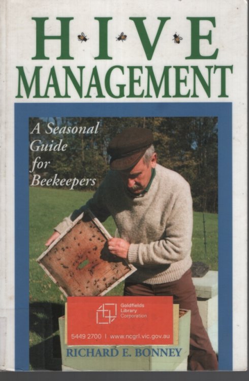 Hive Management: A Seasonal Guide for Beekeepers (Storey's Down-To-Earth Guides)