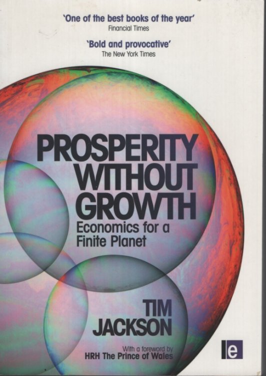 PROSPERITY WITHOUT GROWTH Economics for a Finite Planet
