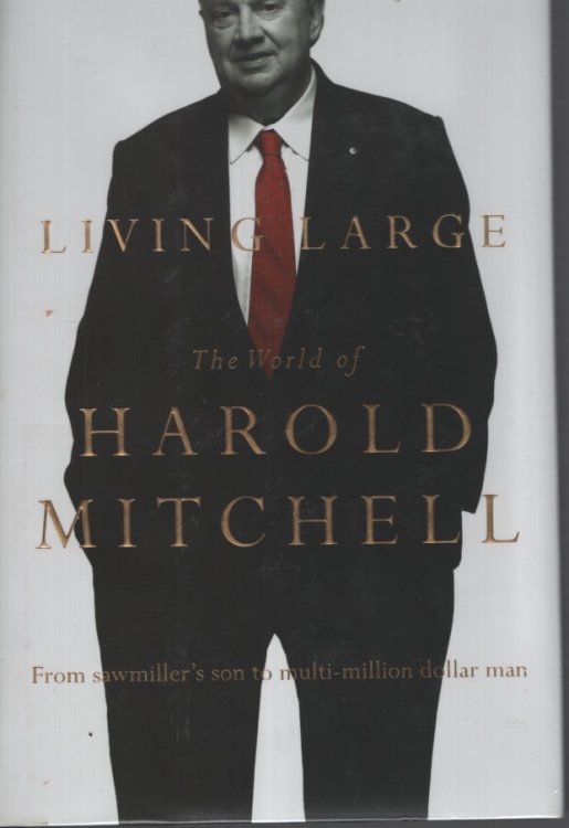 Living Large: The World of Harold Mitchell