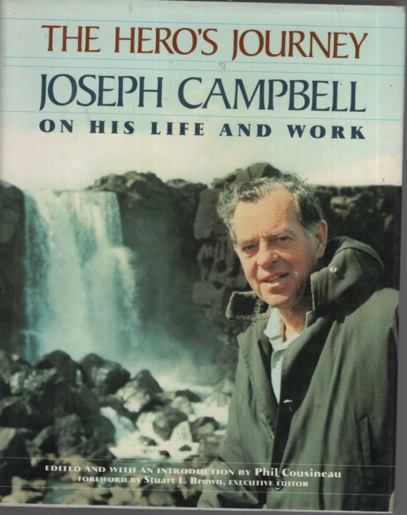 The Hero's Journey: Joseph Campbell on His Life and Work