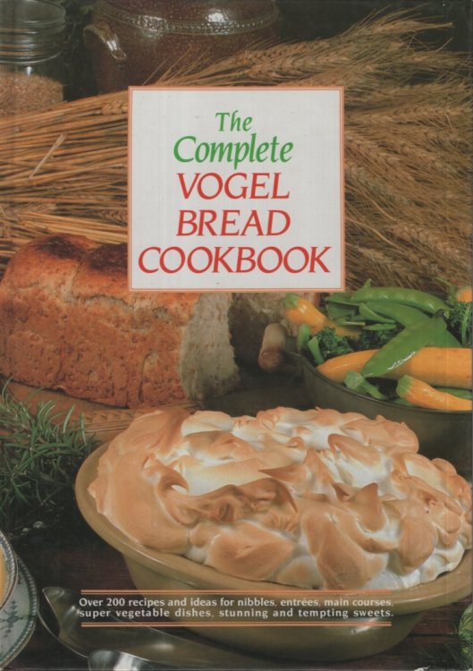 The Complete Vogel Bread Book