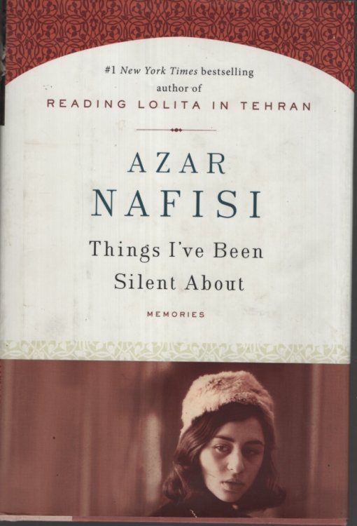 Things I've Been Silent About: Memories