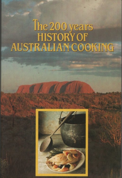 THE 200 YEARS HISTORY OF AUSTRALIAN COOKING Kitchen Edition