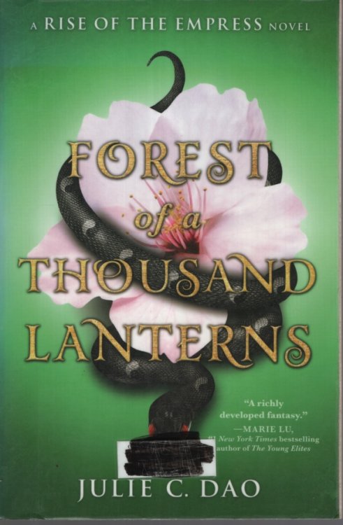 FOREST OF A THOUSAND LANTERNS : RISE OF THE EMPRESS BOOK 1