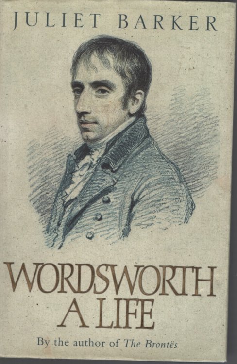 WORDSWORTH : A LIFE