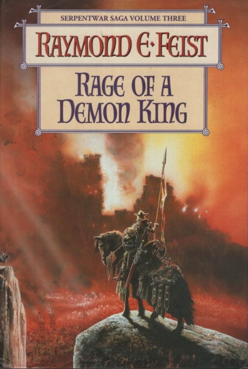 Rage of a Demon King: Book III of the Serpentwar Saga