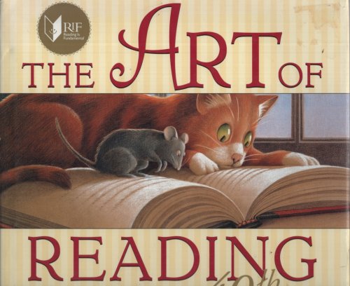 The Art of Reading: Forty Illustrators Celebrate RIF's 40th Anniversary With a Foreword by Leonard S Marcus