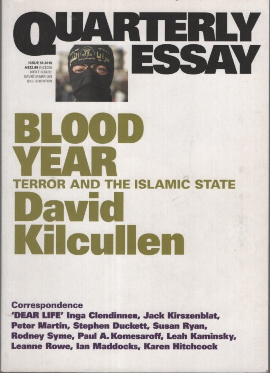 Blood Year: Terror and the Islamic State Quarterly Essay