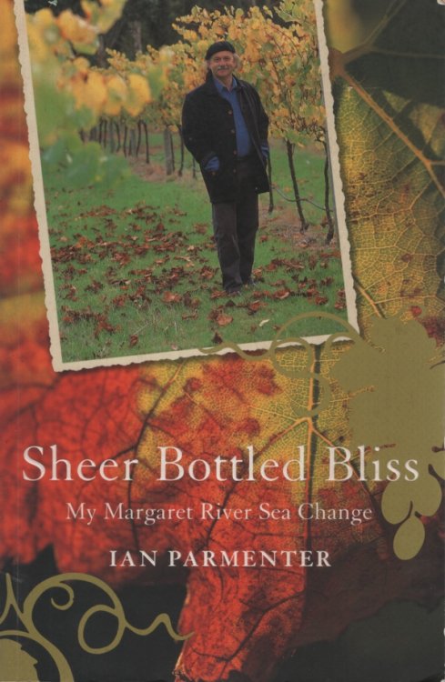 SHEER BOTTLED BLISS : MY MARGARET RIVER SEA CHANGE