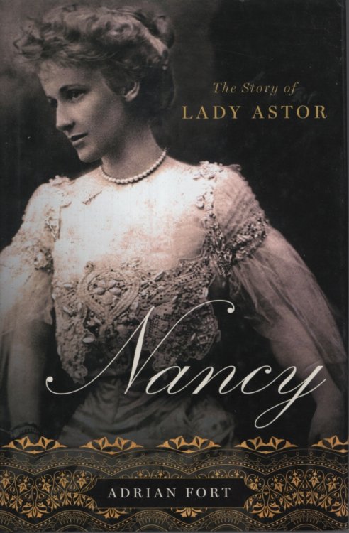 Nancy: The Story of Lady Astor
