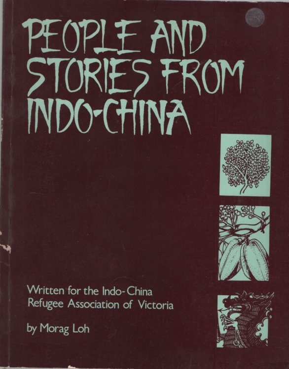 People and stories from Indo-China