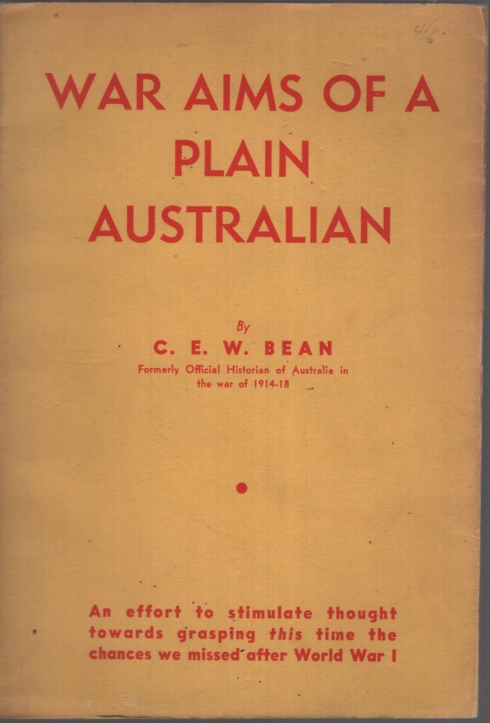 WAR AIMS OF A PLAIN AUSTRALIAN