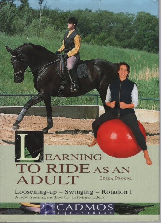 LEARNING TO RIDE AS AN ADULT : A RIDING MANUAL AND TRAINING PROGRAMME