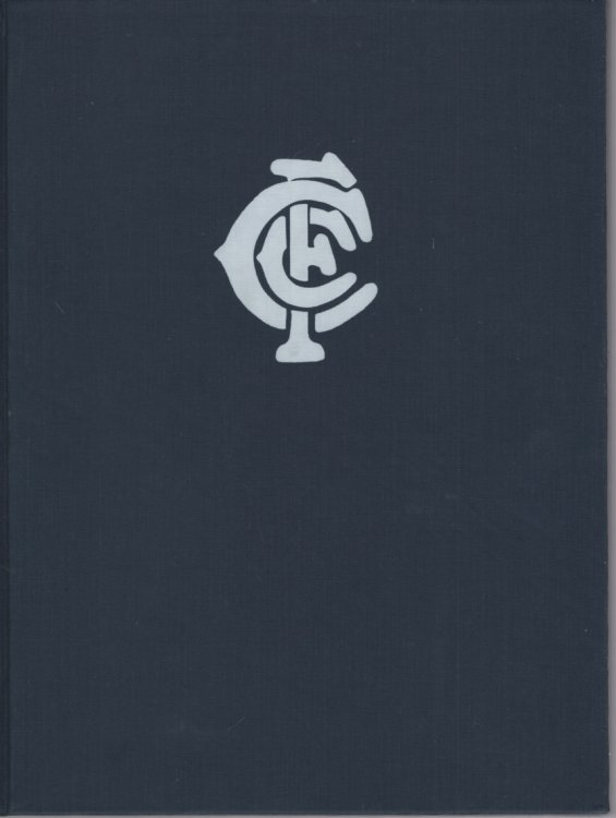 THE BLUES : A HISTORY OF CARLTON FOOTBALL CLUB
