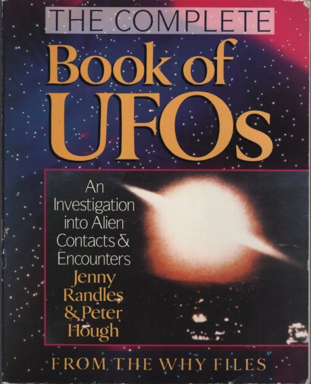 The Complete Book of Ufo's: An Investigation into Alien Contacts & Encounters
