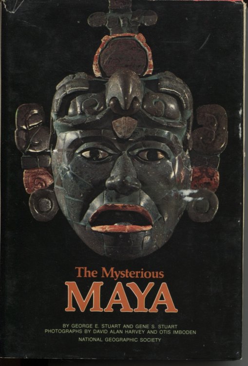The Mysterious Maya (Special Publications Series 12)