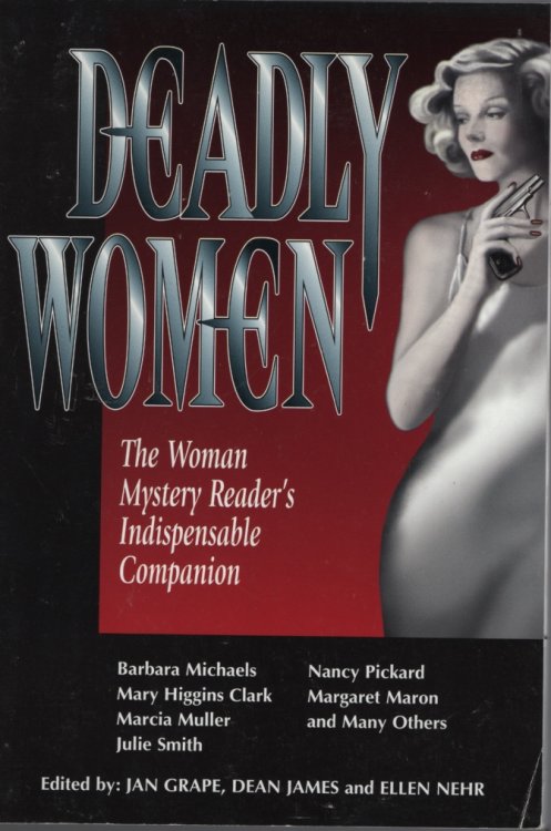 Deadly Women : the Woman Mystery Reader's Indispensable Companion