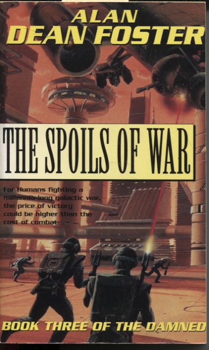 THE SPOILS OF WAR. BOOK THREE OF THE DAMNED