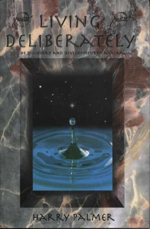Living Deliberately : the Discovery and Development of Avatar