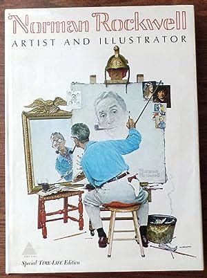 Norman Rockwell Artist and Illustrator Special Time-Life Edition