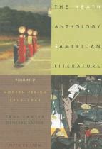 The Heath Anthology of American Literature: Volume D: Modern Period