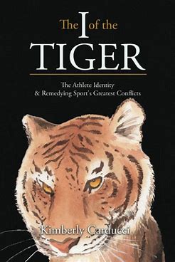 The I of the Tiger: The Athlete Identity & Remedying Sport's Greatest Conflicts