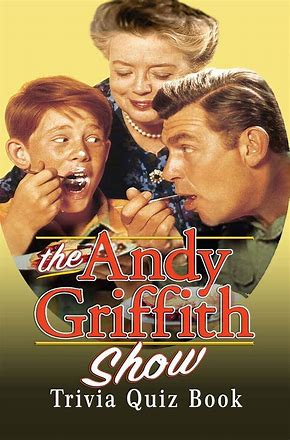 The Andy Griffith Show: Trivia Quiz Book