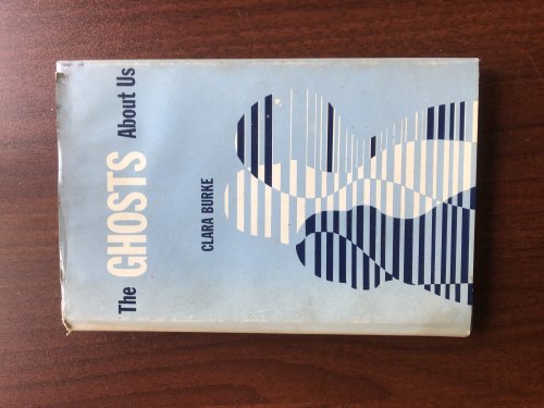 The Ghosts about Us