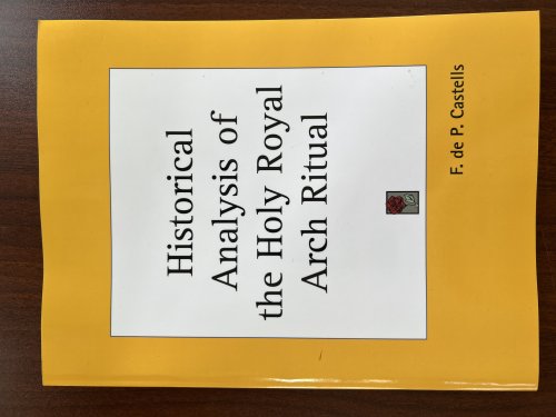 Historical Analysis of the Holy Royal Arch Ritual