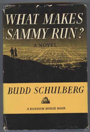 What Makes Sammy Run