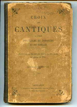 Choix de Cantiques a l'Usage des coles du Dimanche et des Familles