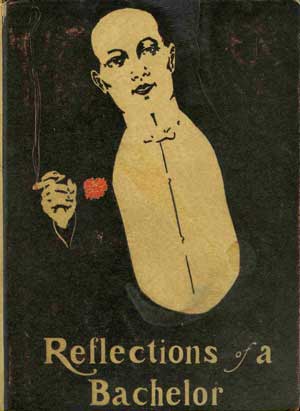 Reflections of a Bachelor