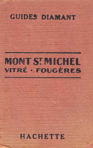 Le Mont St. Michel: Guides Diamant