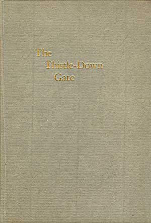 The Thistle-Down Gate