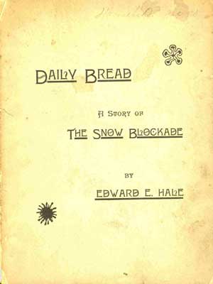 Daily Bread: A Story of the Snow Blockade