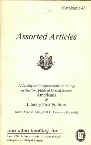 Van Allen Bradley( Catalogue 43,Summer and Fall 1976): A Catalogue of Representative Offerings In Our Two Fields of Special Interest Americana and Literary First Editions