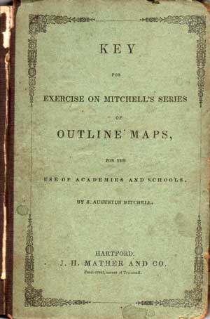 Key for Exercise on Mitchell's Series of Outline Maps for the Use of Academies and Schools