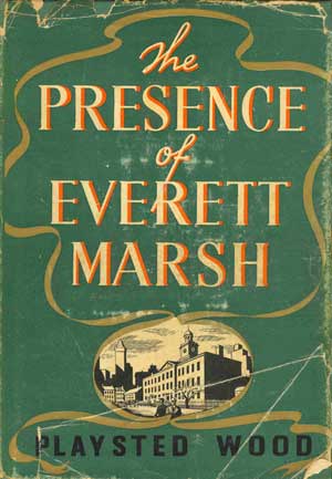 The Presence of Everett Marsh