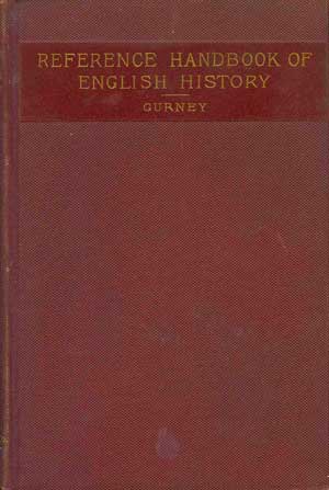 Reference Handbook for Readers, Students, and Teachers of English History