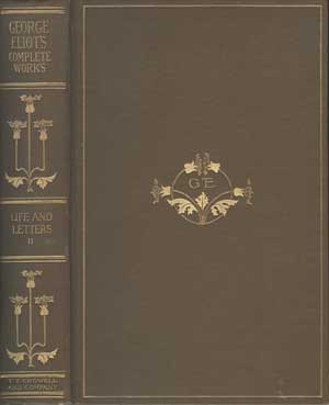 George Eliot's Works: Life and Letters (Volume II)